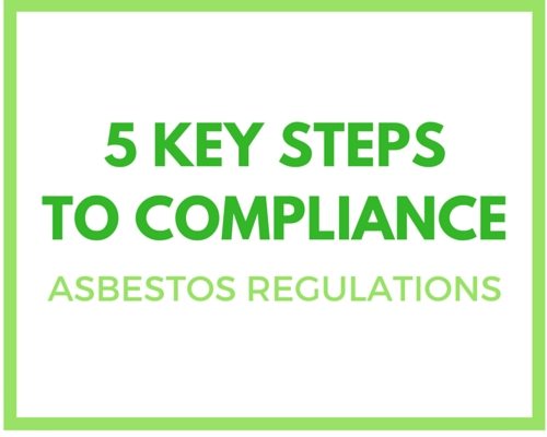 Follow The Asbestos Regulations: 5 Key Steps To Compliance